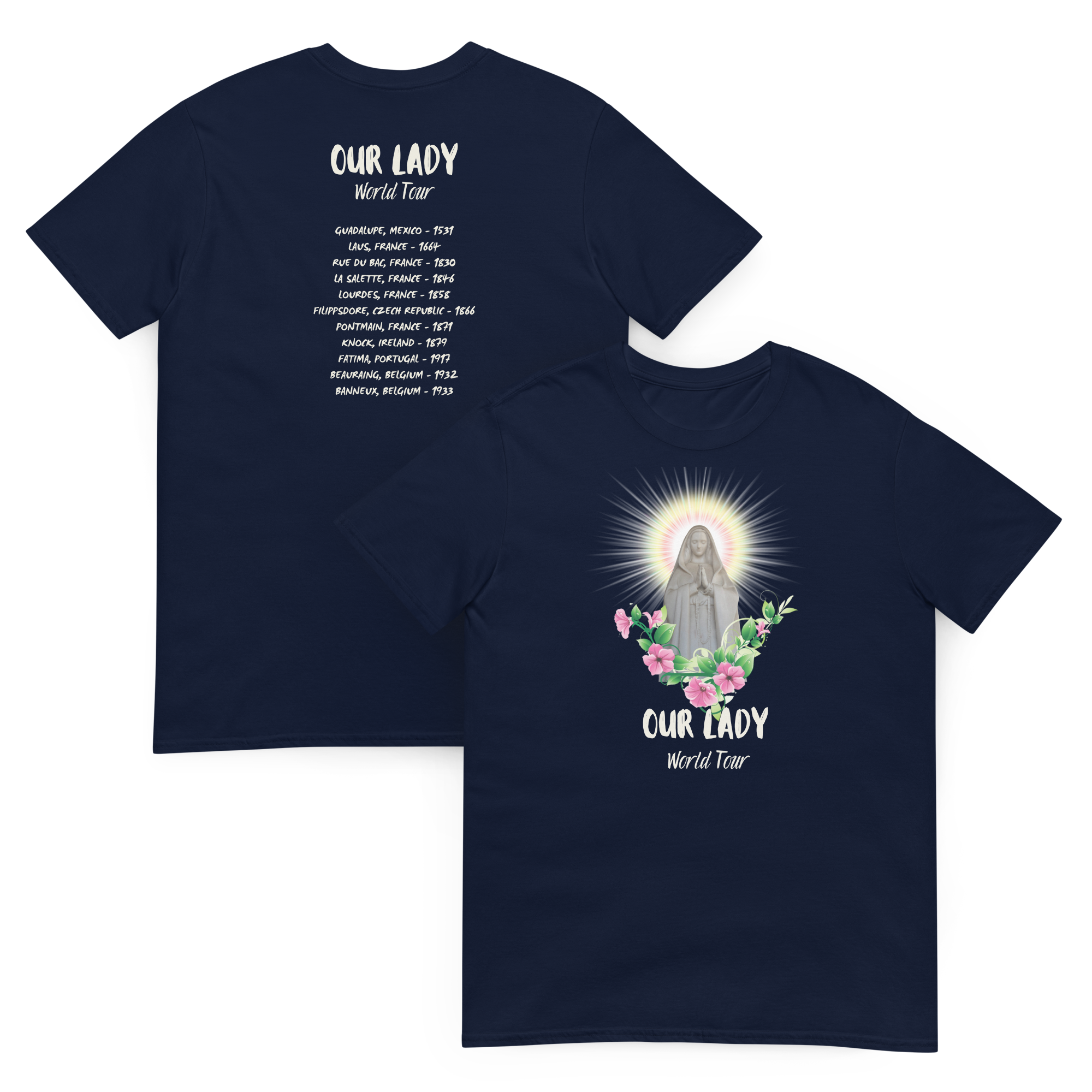 Our Lady's World Tour T-Shirt: The Ultimate Pilgrimage Tee